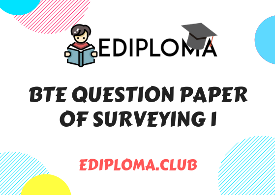 BTE Question Paper of Surveying 1 2017