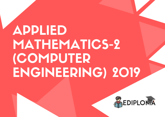 BTE Question Paper of Applied Mathematics-2(Computer Engineering) 2019