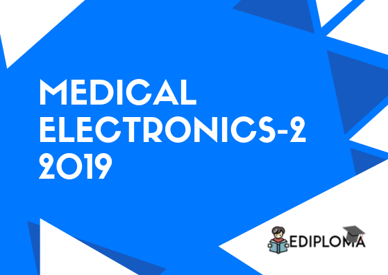 BTE Question Paper of Medical Electronics 2 2019